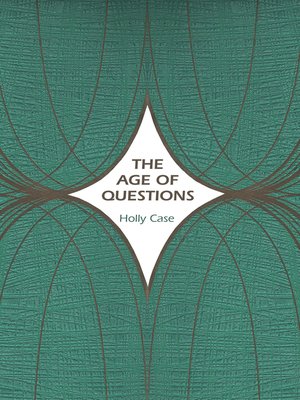 cover image of The Age of Questions